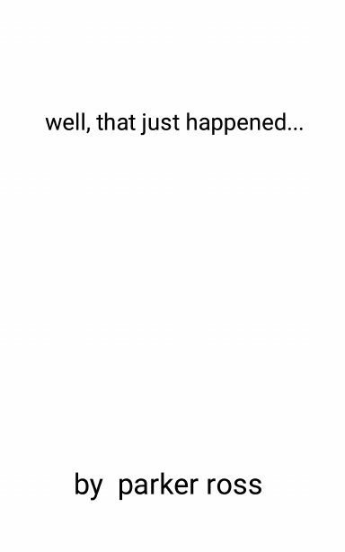 well, that just happened...