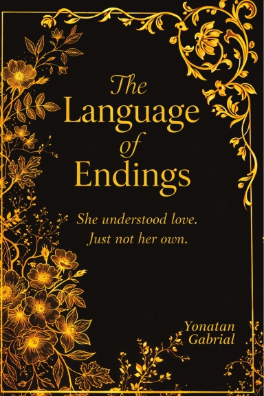 THE LANGUAGE OF ENDINGS