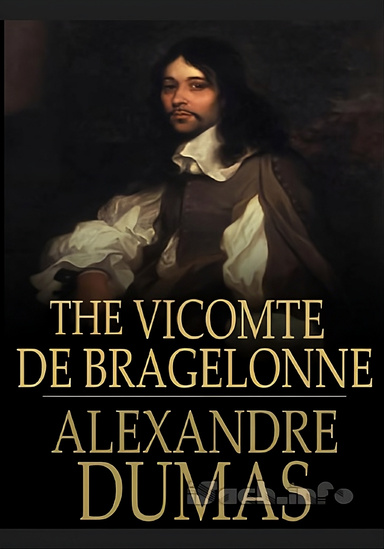 The Vicomte de Bragelonne