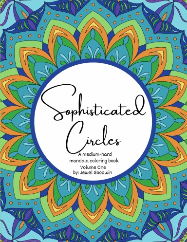 Sophisticated Circles Volume One