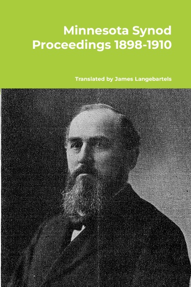 Minnesota Synod Proceedings 1898-1910