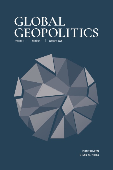 Global Geopolitics (Volume I, Issue 1)
