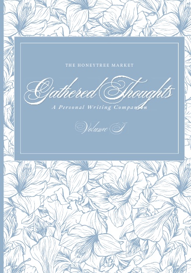 Gathered Thoughts: Blue Edition