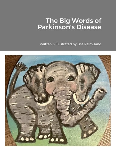 The Big Words of Parkinson's Disease