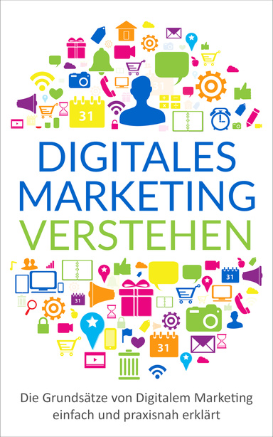 Digitales Marketing verstehen