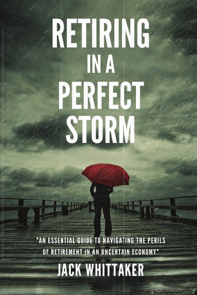 Retiring in a Perfect Storm