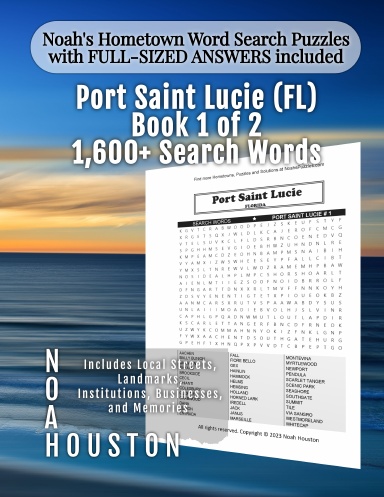 Noah’s Hometown Word Search Puzzles with FULL-SIZED ANSWERS included Port Saint Lucie (FL), Book 1 of 2