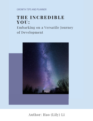 The Incredible You: Embarking on a Versatile Journey of Development