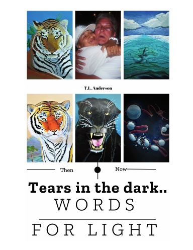 Tears in the Dark: Words for Light