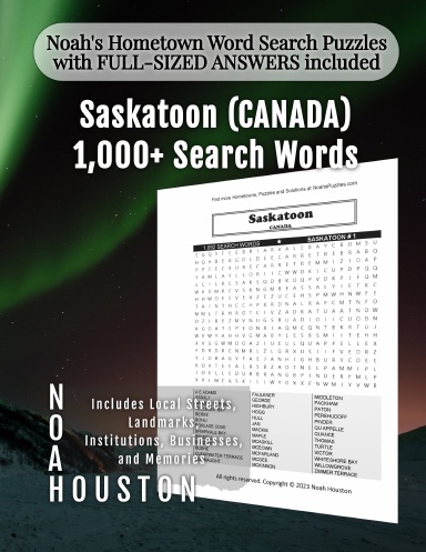 Noah's Hometown Word Search Puzzles with FULL-SIZED ANSWERS included SASKATOON (CANADA)