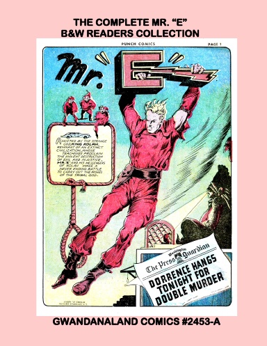 The Complete Mr. "E" (BW)