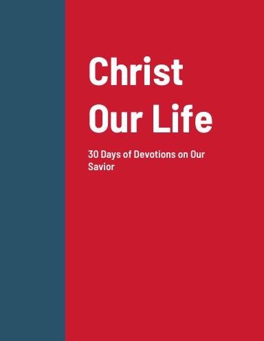 Christ Our Life