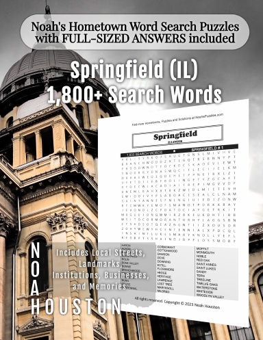 Noah’s Hometown Word Search Puzzles with FULL-SIZED ANSWERS included Springfield (IL)