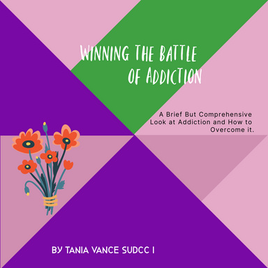 Winning the Battle of Addiction