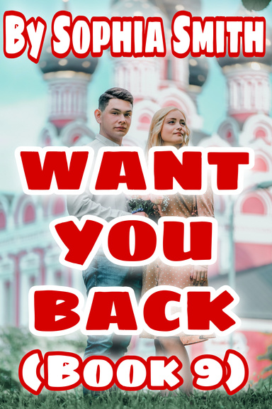 Want You Back (Book 9)