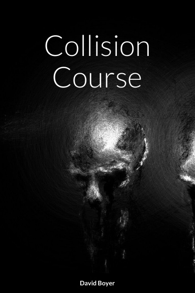 Collision Course