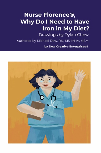 Nurse Florence®, Why Do I Need to Have Iron in My Diet?