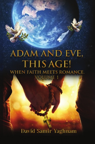 Adam and Eve, This Age. Volume i