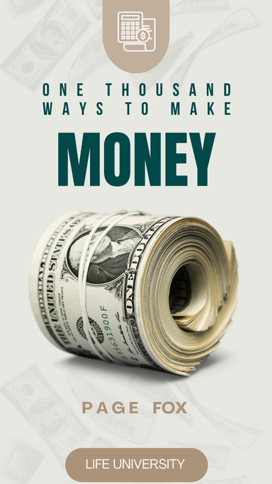 One thousand ways to make money
