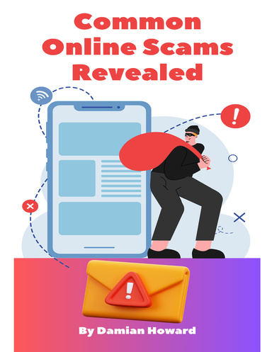 Common Online Scams Revealed