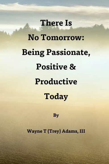 There Is No Tomorrow