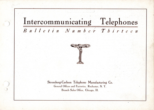 Stromberg-Carlson Bulletin No. 13 Intercommunicating Telephones 1905