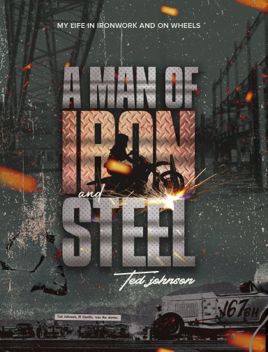 A Man of Iron and Steel