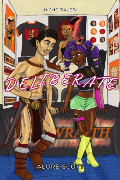 Niche Tales : Deliberate