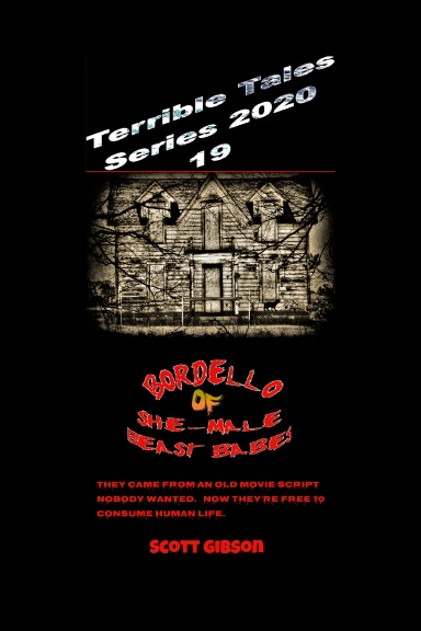 Terrible Tales Series 2020 19-Bordello Of She-Male Beast Babes