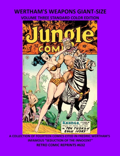 WERTHAM'S WEAPONS GIANT-SIZE VOLUME THREE STANDARD COLOR EDITION