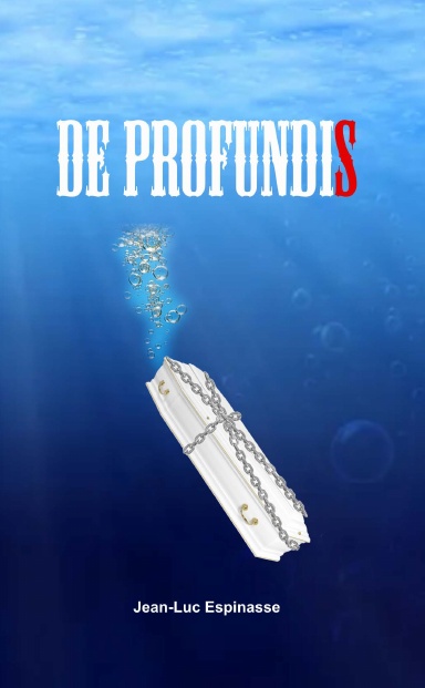 DE PROFUNDIS