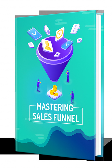 Mastering Sales Funnel