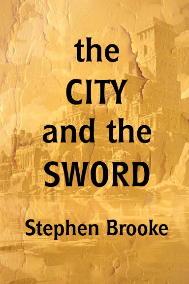 The City and the Sword