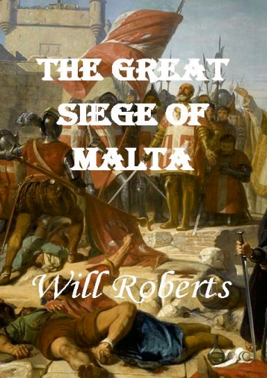 The Great Siege of Malta