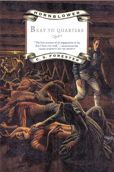 Beat to Quarters [AKA The Happy Return] [Hornblower Saga #6]