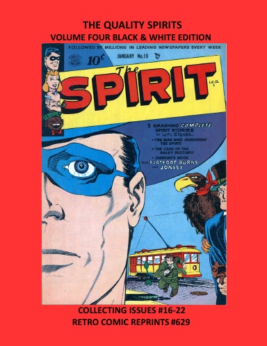 THE QUALITY SPIRITS VOLUME FOUR BLACK & WHITE EDITION