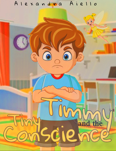 Timmy and the Tiny Conscience