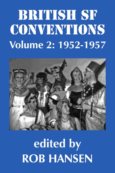 British SF Conventions Volume 2: 1952-1957