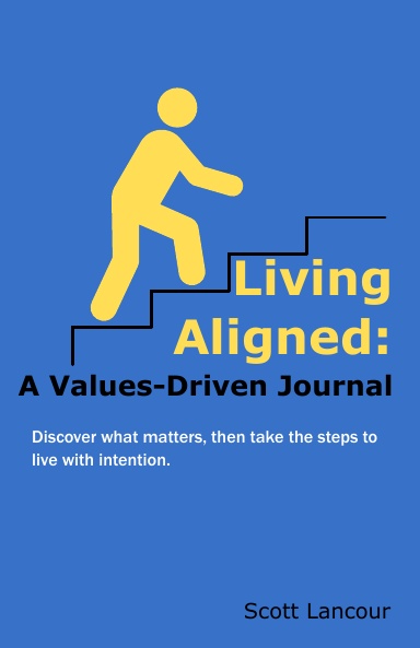 Living Aligned: A Values-Driven Journal