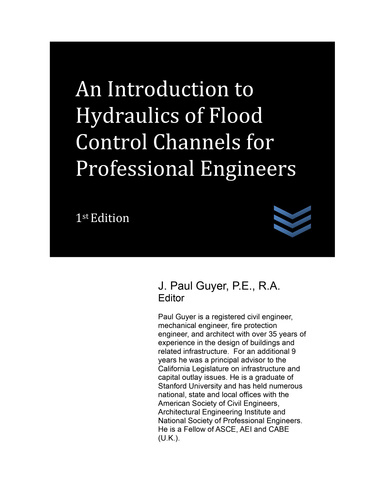 An Introduction to Hydraulics of Flood Control Channels for  Professional Engineers