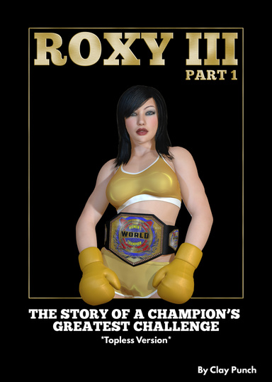 Roxy III - Part 1