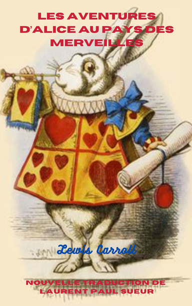 Les Aventures d’Alice au Pays des Merveilles