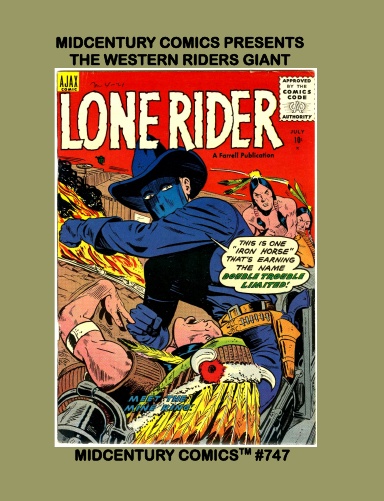 Midcentury Comics Presents The Western Riders Giant (HC)