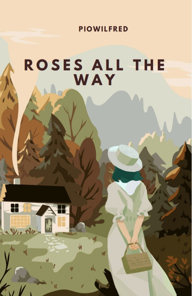 Roses all the way