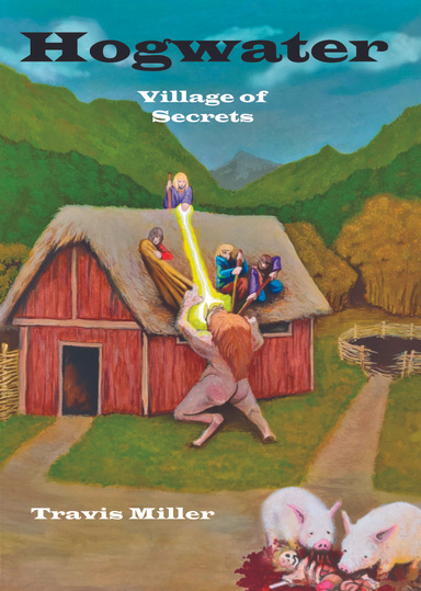 Hogwater:Village of Secrets