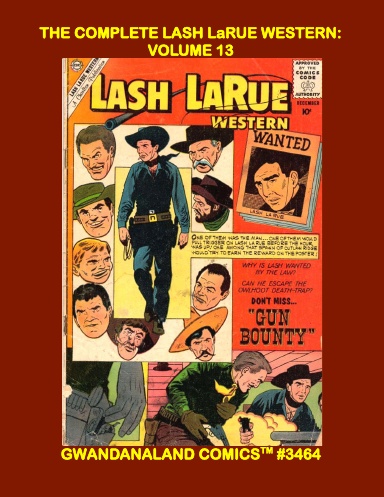 The Complete Lash LaRue Western: Volume 13