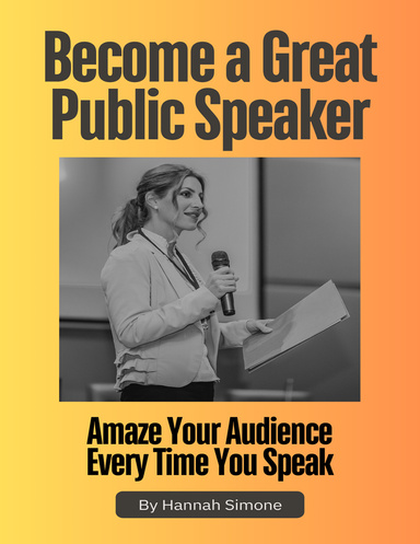 Become a Great Public Speaker