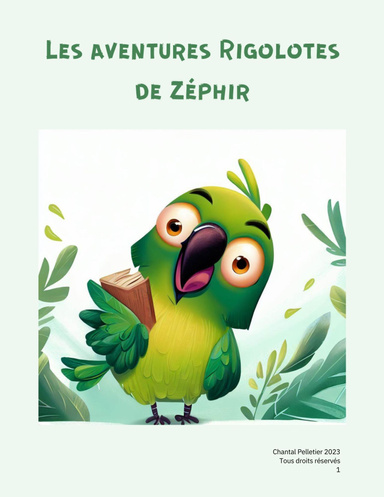 Les aventures Rigolotes de Zéphir