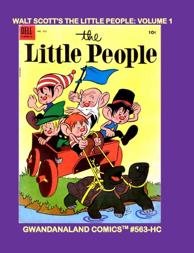 Walt Scott's The Little People: Volume 1 (HC)