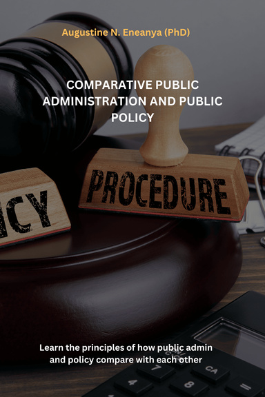 Comparative Public Administration & Public Policy